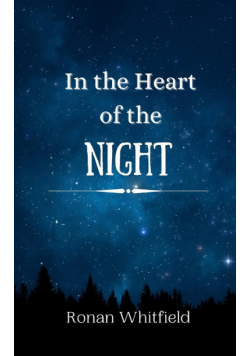 In the Heart of the Night