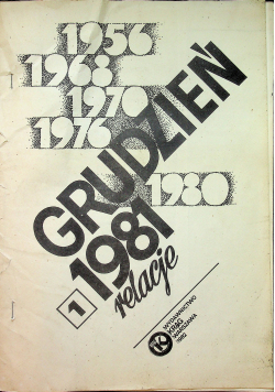Grudzień 1981 relacje tom 1 Drugi Obieg