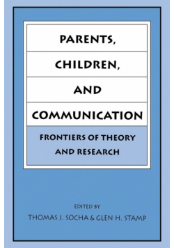 Parents, Children, and Communication