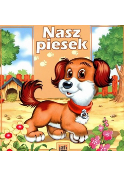 Birek Wojciech - Nasz piesek