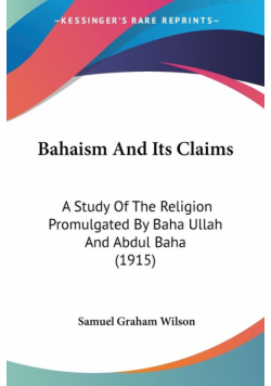 Bahaism And Its Claims