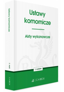 Ustawy komornicze. Akty wykonawcze wyd. 3