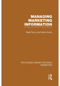 Managing Marketing Information (RLE Marketing)