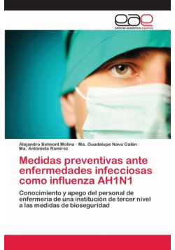 Medidas preventivas ante enfermedades infecciosas como influenza AH1N1