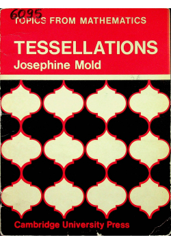 Topics from mathematics Tessellations