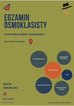 Egzamin ósmoklasisty. Powtórki przed egzaminem. Część 3
