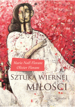 Sztuka wiernej miłości