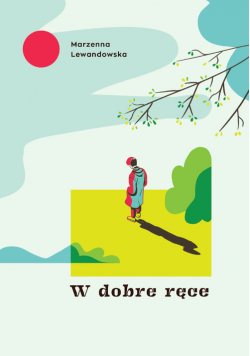 W dobre ręce