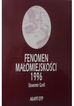 Fenomen małomiejskości 1996