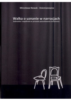 Walka o uznanie w narracjach