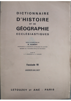 Dictionnaire D histoire et de geographie ecclesiastiques Fascicule 111