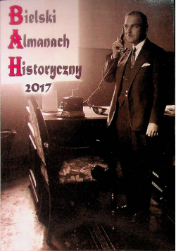 Bielski Almanach Historyczny 2017
