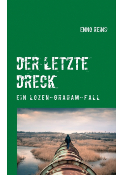 Der letzte Dreck