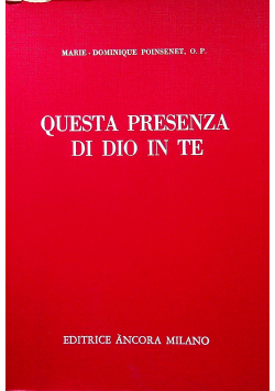 Questa Presenza di dio in te