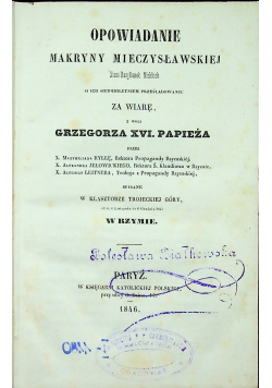Opowiadanie Makryny Mieczysławskiej 1846 r.