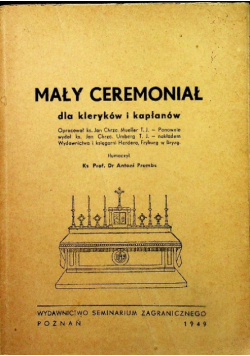 Mały ceremoniał dla kleryków i kapłanów, 1949 r.