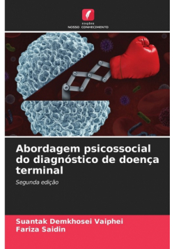 Abordagem psicossocial do diagnóstico de doença terminal