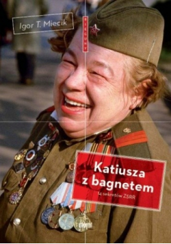 Katiusza z bagnetem + autograf Miecika