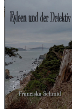 Eyleen und der Detektiv