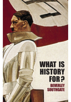 What is History For?