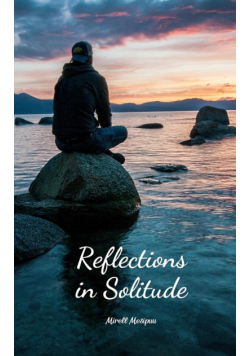 Reflections in Solitude