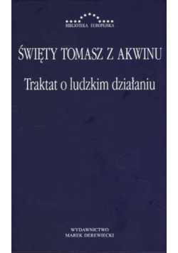 Traktat o ludzkim działaniu