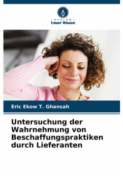Untersuchung der Wahrnehmung von Beschaffungspraktiken durch Lieferanten