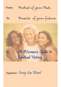A Woman's Guide To Spiritual Victory