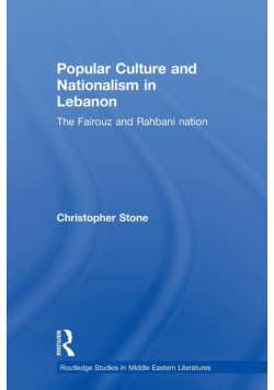 Popular Culture and Nationalism in Lebanon