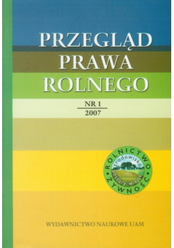 Przegląd prawa rolnego 1/2007