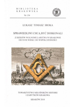 Sprawiedliwi chcą być doskonali