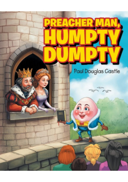 Preacher Man, Humpty Dumpty
