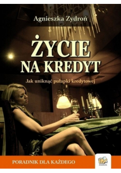 Życie na kredyt