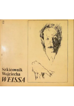 Szkicownik Wojciecha Weissa