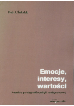 Emocje, interesy, wartości