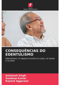 Consequências Do Edentulismo