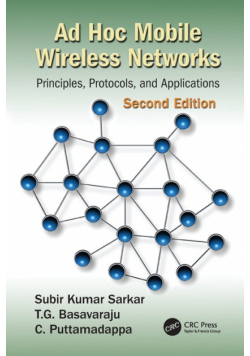 Ad Hoc Mobile Wireless Networks