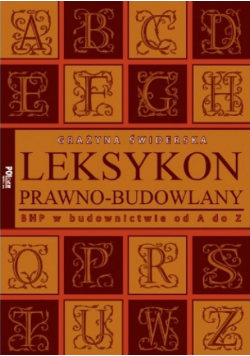 Leksykon prawno-budowlany. BHP w budownictwie