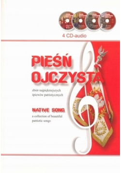 Pieśń ojczysta + 4 płyty CD