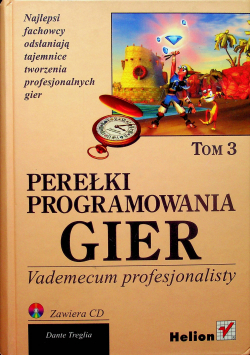 Perełki Programowania Gier Tom 3 + CD