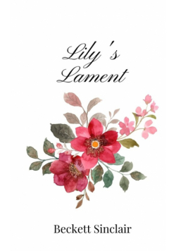 Lily's Lament