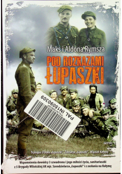 Pod rozkazami Łupaszki