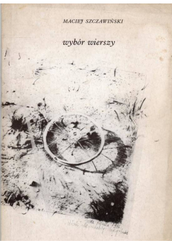 Szczawiński Wybór wierszy + autograf Szczawińskiego