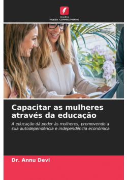 Capacitar as mulheres através da educação