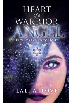 Heart of a Warrior Angel