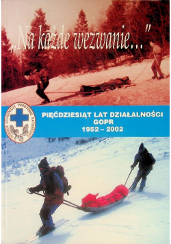 Na każde wezwanie