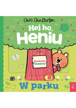 W parku. Hej ho, Heniu!