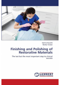 Finishing and Polishing of Restorative Materials