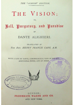 The vision or hell, Purgatorn, and paradise 1844