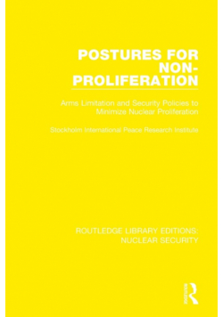 Postures for Non-Proliferation